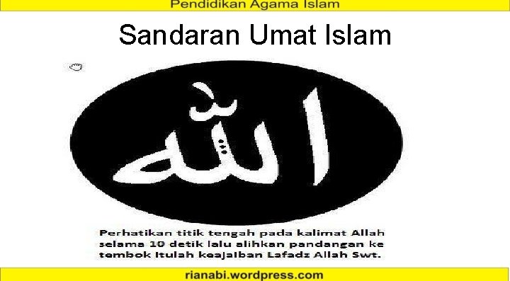 Sandaran Umat Islam 