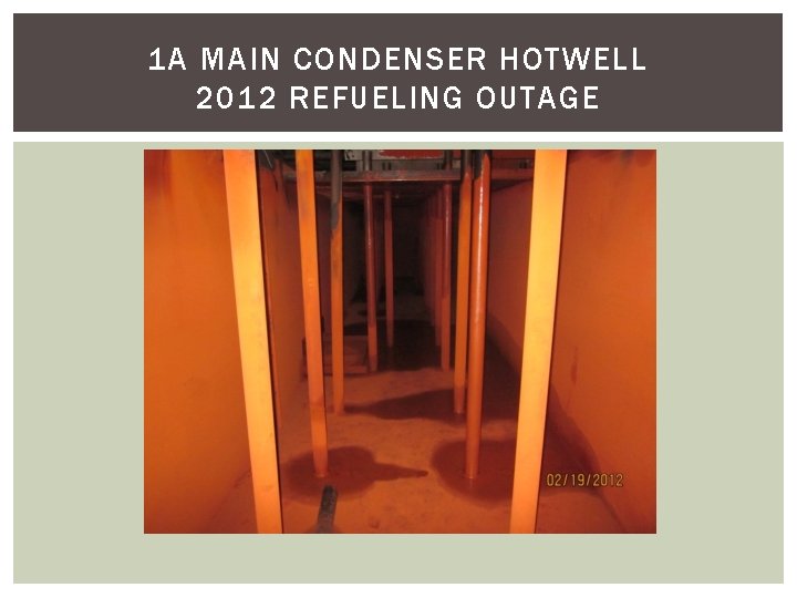 1 A MAIN CONDENSER HOTWELL 2012 REFUELING OUTAGE 