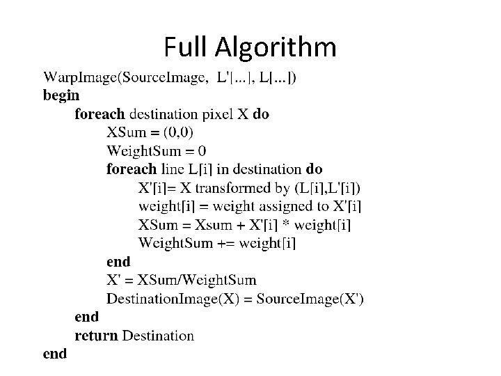 Full Algorithm Full Algorithm