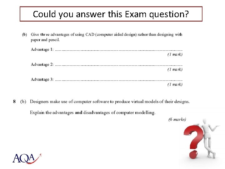 Could you answer this Exam question? 