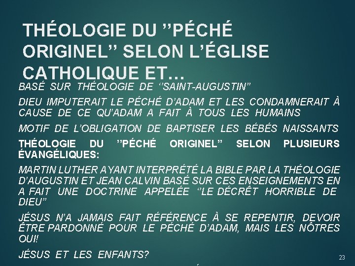 THÉOLOGIE DU ’’PÉCHÉ ORIGINEL’’ SELON L’ÉGLISE CATHOLIQUE ET… BASÉ SUR THÉOLOGIE DE ‘’SAINT-AUGUSTIN’’ DIEU