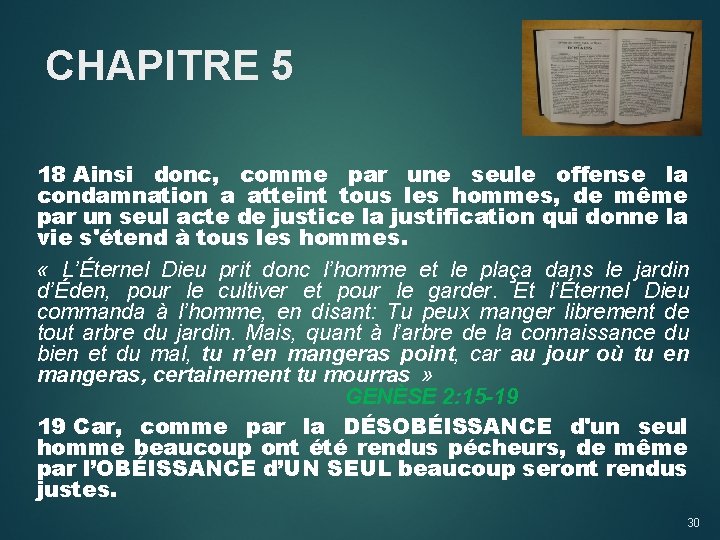 CHAPITRE 5 18 Ainsi donc, comme par une seule offense la condamnation a atteint