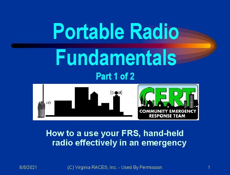 Portable Radio Fundamentals Part 1 of 2 How to a use your FRS, hand-held