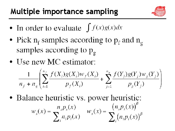 Multiple importance sampling 