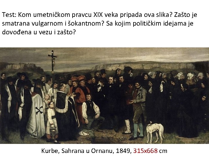 Test: Kom umetničkom pravcu XIX veka pripada ova slika? Zašto je smatrana vulgarnom i