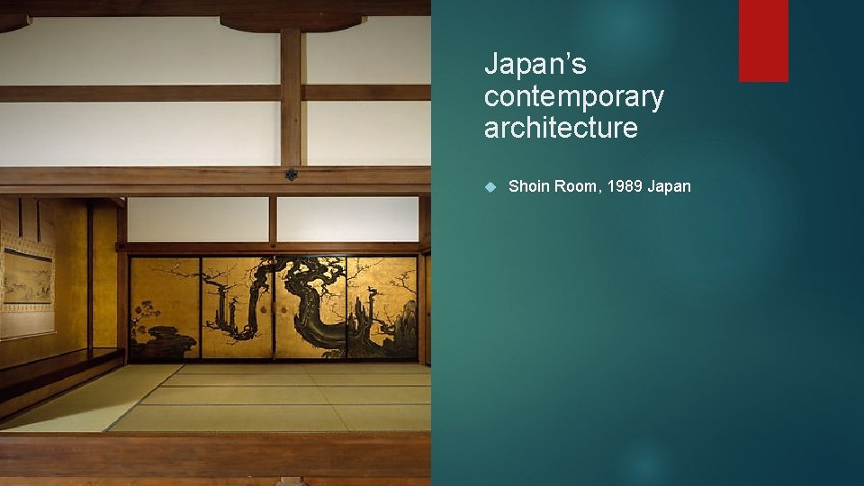 Japan’s contemporary architecture Shoin Room, 1989 Japan 