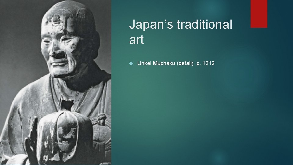 Japan’s traditional art Unkei Muchaku (detail). c. 1212 