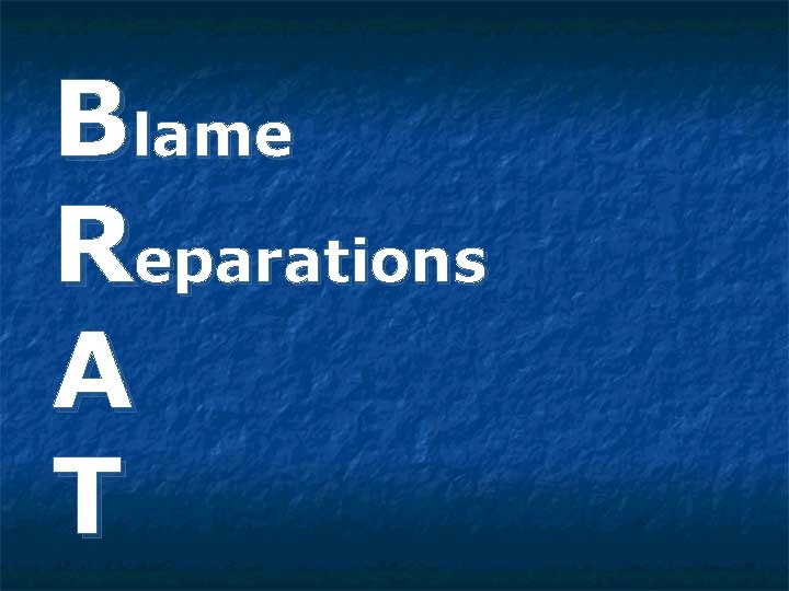 Blame Reparations A T 