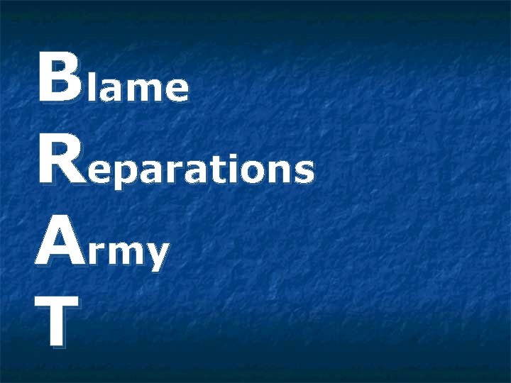 Blame Reparations Army T 