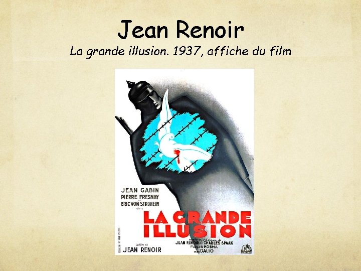 Jean Renoir La grande illusion. 1937, affiche du film 