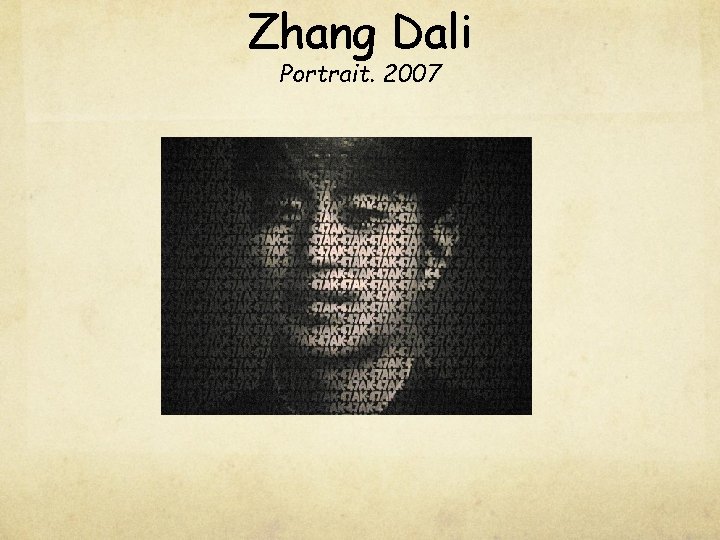 Zhang Dali Portrait. 2007 