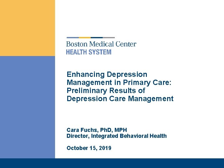 Enhancing Depression Management in Primary Care Preliminary Results
