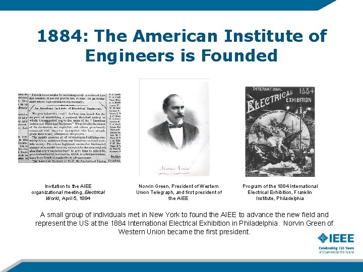 1884: The American Institute of Engineers is Founded Invitation to the AIEE organizational meeting,