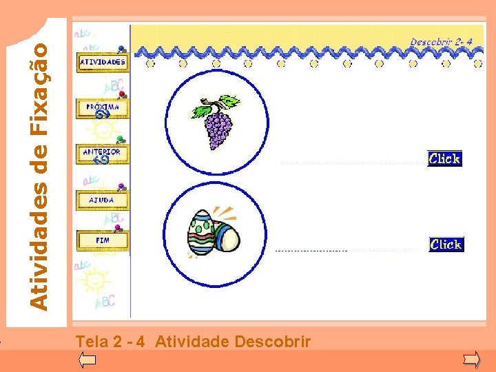 Atividades de Fixação Tela 2 - 4 Atividade Descobrir 