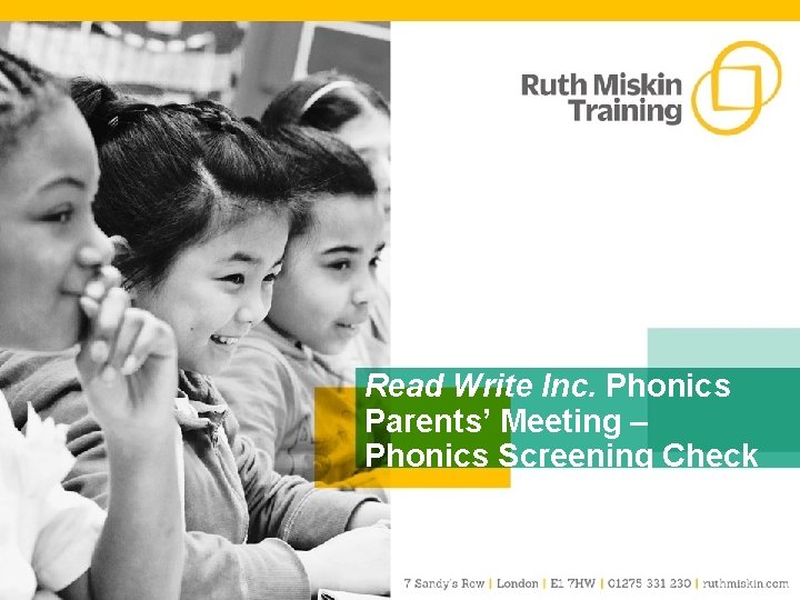 Read Write Inc. Phonics Parents’ Meeting – Phonics Screening Check 