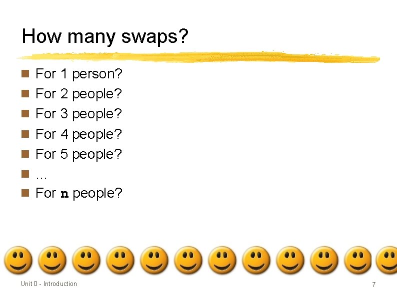 How many swaps? n For 1 person? n For 2 people? n For 3