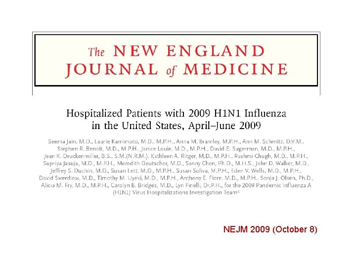 NEJM 2009 (October 8) 