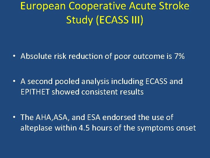 European Cooperative Acute Stroke Study (ECASS III) • Absolute risk reduction of poor outcome