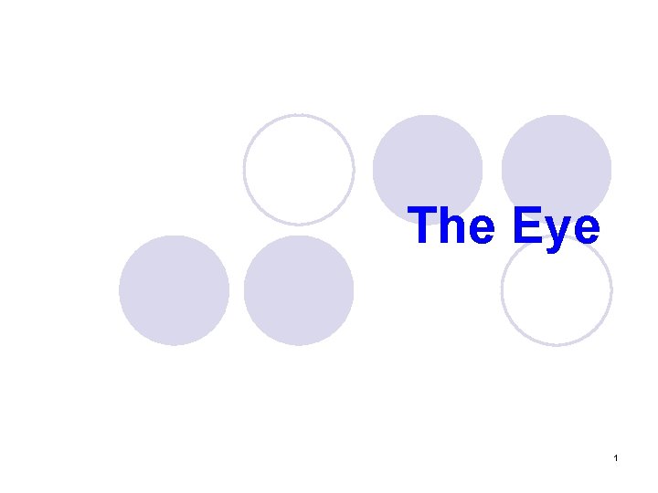 The Eye 1 