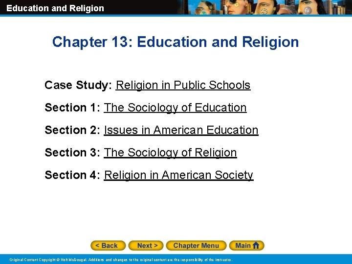 Education and Religion Chapter 13: Education and Religion Case Study: Religion in Public Schools