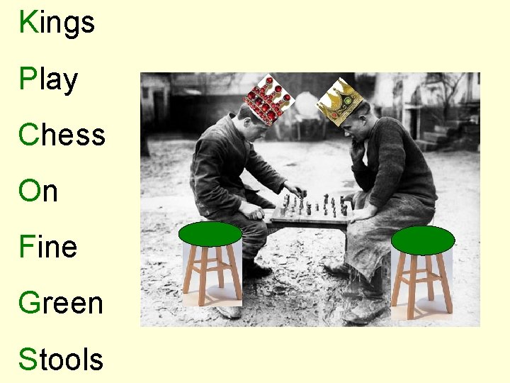 Kings Play Chess On Fine Green Stools 