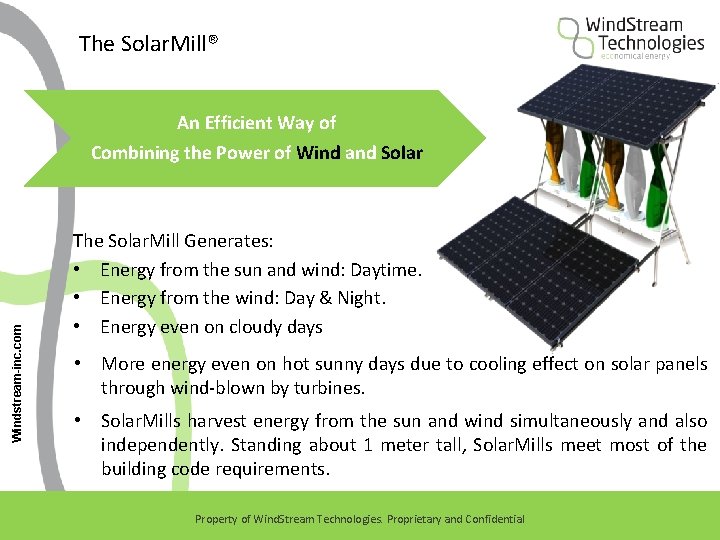The Solar. Mill® An Efficient Way of Windstream-inc. com Combining the Power of Wind