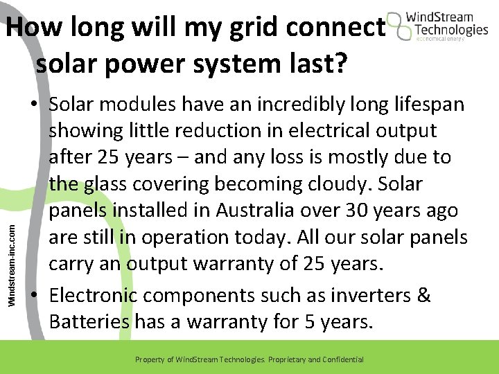 Windstream-inc. com How long will my grid connect solar power system last? • Solar
