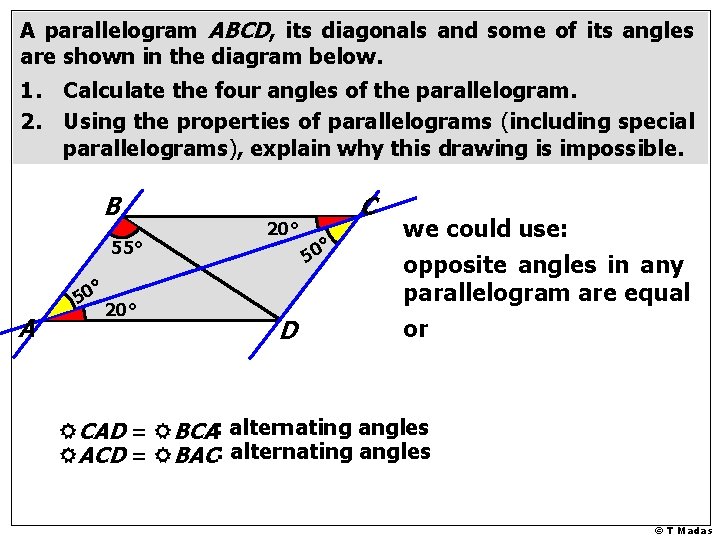 A parallelogram ABCD, its diagonals and some of its angles are shown in the A parallelogram ABCD, its diagonals and some of its angles are shown in the