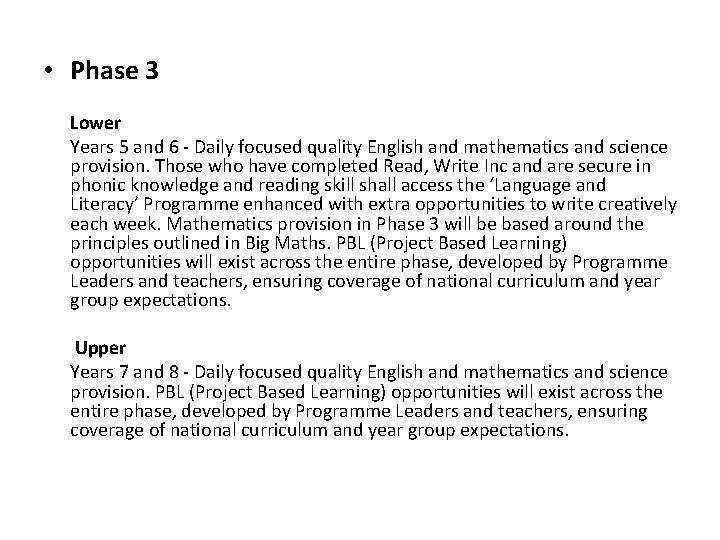  • Phase 3 Lower Years 5 and 6 - Daily focused quality English