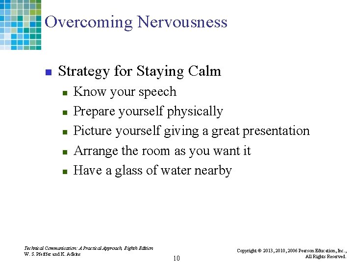 Overcoming Nervousness n Strategy for Staying Calm n n n Know your speech Prepare