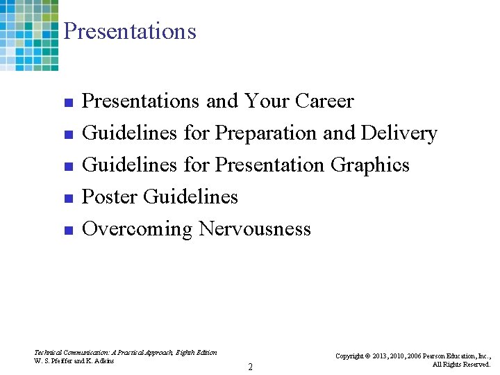 Presentations n n n Presentations and Your Career Guidelines for Preparation and Delivery Guidelines