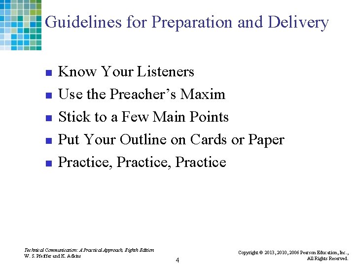 Guidelines for Preparation and Delivery n n n Know Your Listeners Use the Preacher’s