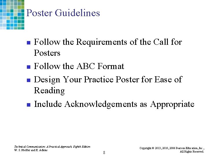 Poster Guidelines n n Follow the Requirements of the Call for Posters Follow the