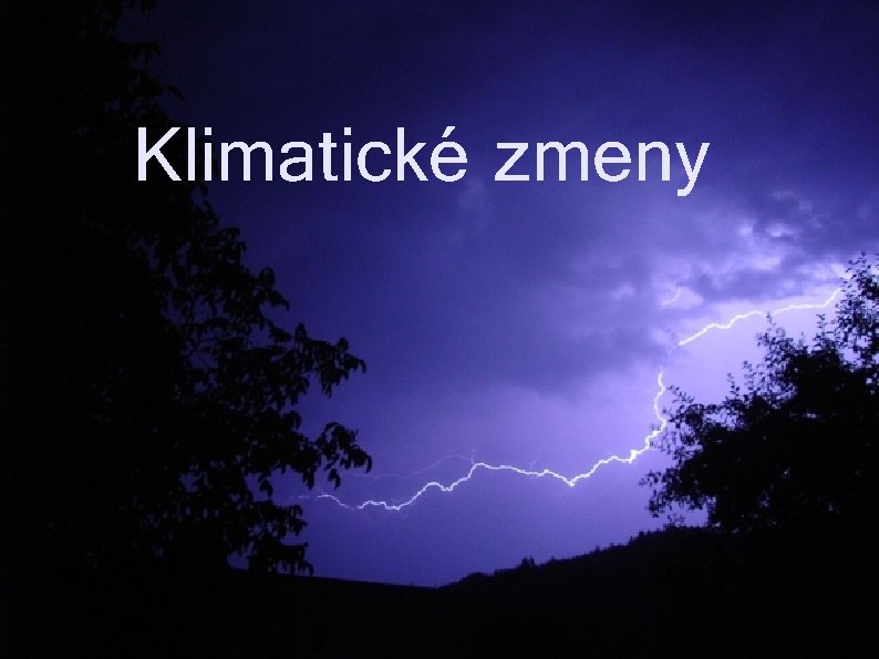 Klimatické zmeny 