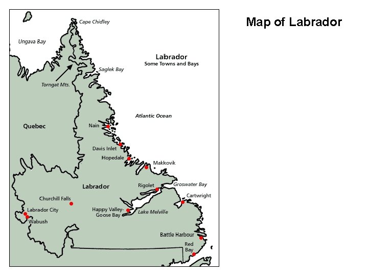 Labrador Map. Simple Grade 8 Social Studies COURSE WEBSITE www nflabhistory