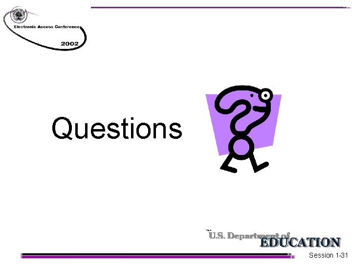 Questions Session 1 -31 