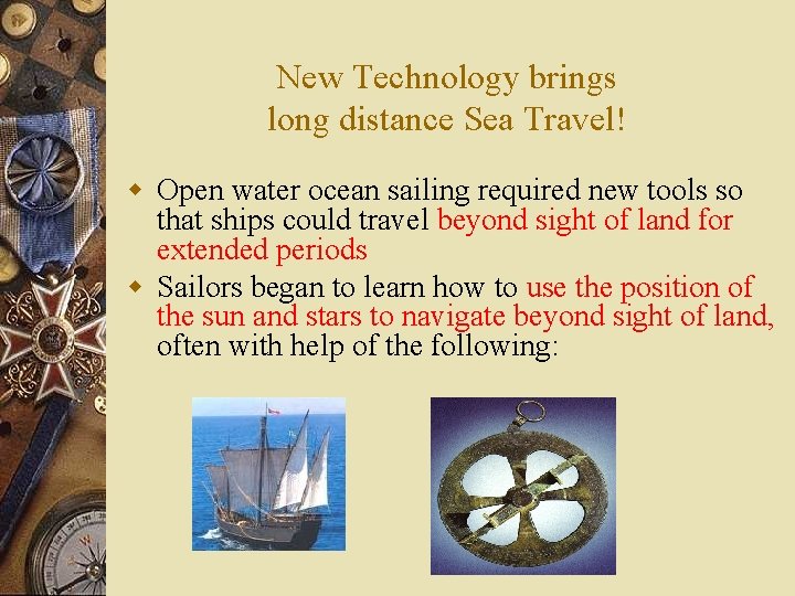 New Technology brings long distance Sea Travel! w Open water ocean sailing required new