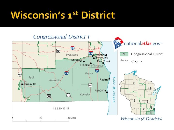Wisconsin’s st 1 District 