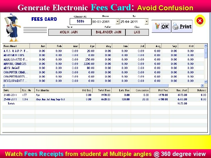 Generate Electronic Fees Card: Avoid Confusion Watch Fees Receipts from student at Multiple angles