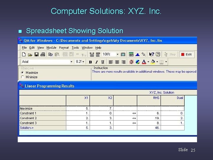 Computer Solutions: XYZ. Inc. n Spreadsheet Showing Solution Slide 25 