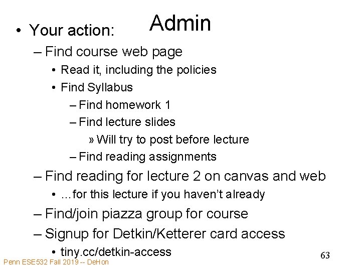  • Your action: Admin – Find course web page • Read it, including