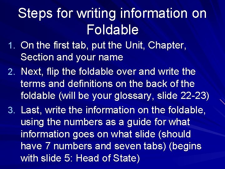 Steps for writing information on Foldable 1. On the first tab, put the Unit,