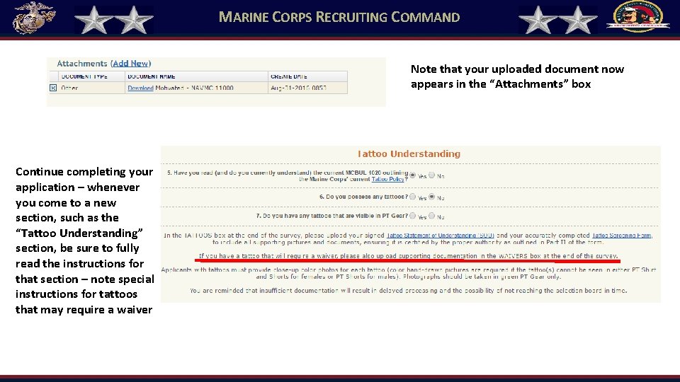 MARINE CORPS RECRUITING COMMAND Note that your uploaded document now appears in the “Attachments” MARINE CORPS RECRUITING COMMAND Note that your uploaded document now appears in the “Attachments”
