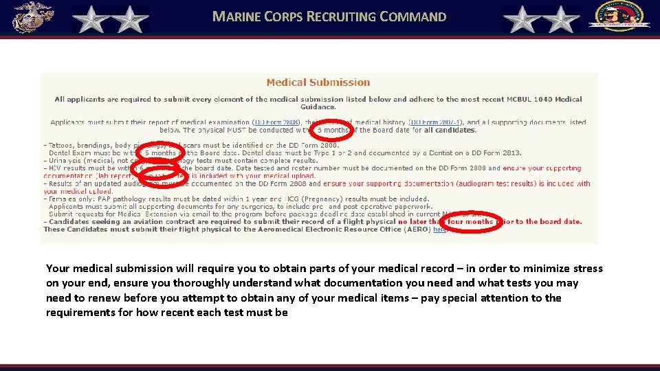 MARINE CORPS RECRUITING COMMAND Your medical submission will require you to obtain parts of MARINE CORPS RECRUITING COMMAND Your medical submission will require you to obtain parts of