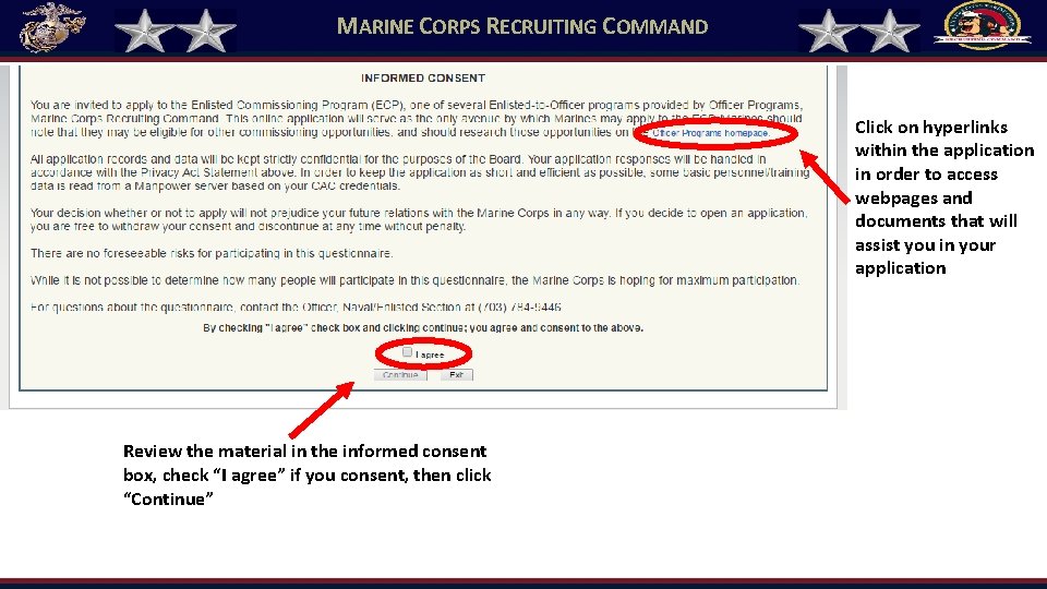 MARINE CORPS RECRUITING COMMAND Click on hyperlinks within the application in order to access MARINE CORPS RECRUITING COMMAND Click on hyperlinks within the application in order to access