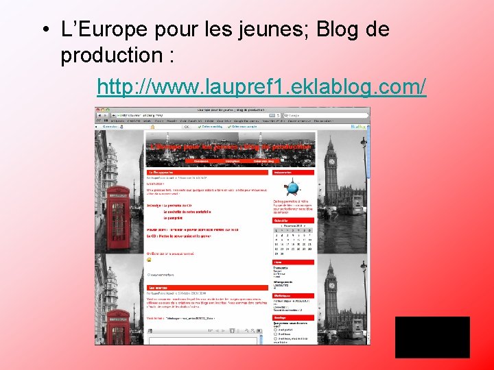  • L’Europe pour les jeunes; Blog de production : http: //www. laupref 1.