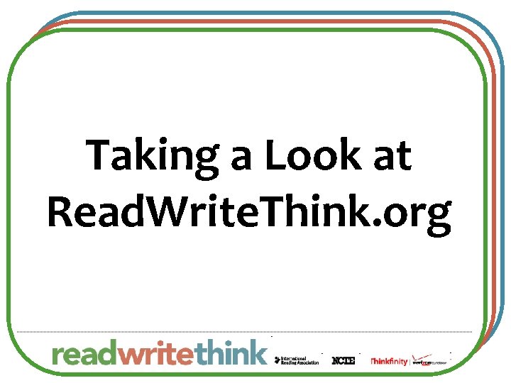 Taking a Look at Read. Write. Think. org 