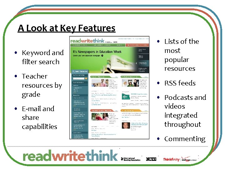 A Look at Key Features • Keyword and filter search • Teacher resources by