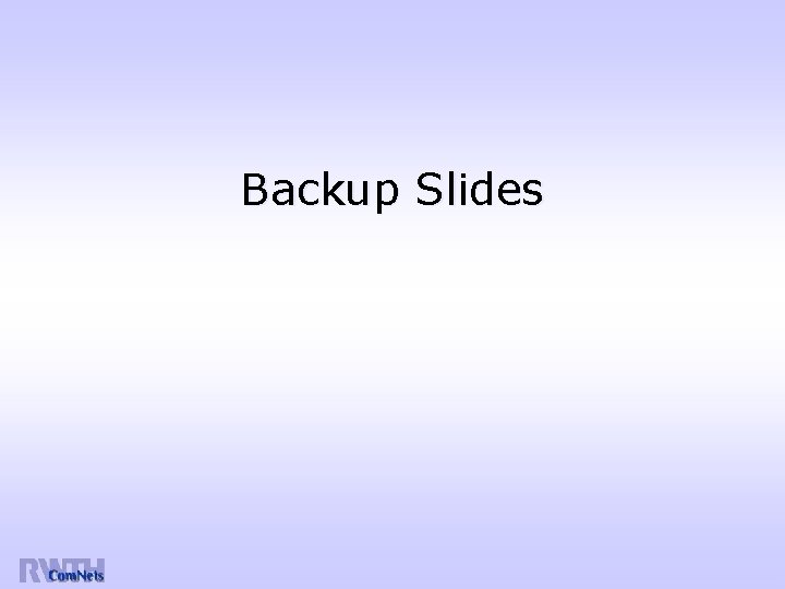 Backup Slides 