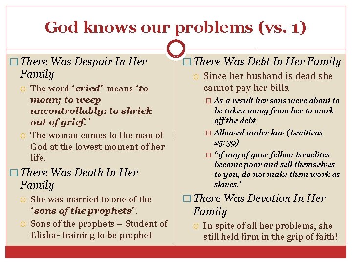 God knows our problems (vs. 1) � There Was Despair In Her Family � God knows our problems (vs. 1) � There Was Despair In Her Family �